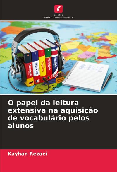O papel da leitura extensiva na aquisição de vocabulário pelos alunos