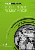 FilmMusik - Musik in der Filmkomödie