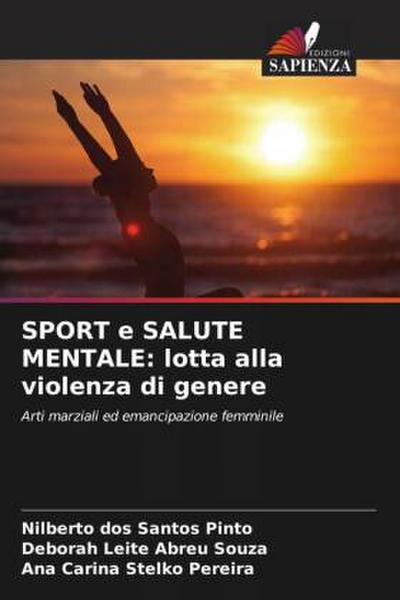 SPORT e SALUTE MENTALE: lotta alla violenza di genere