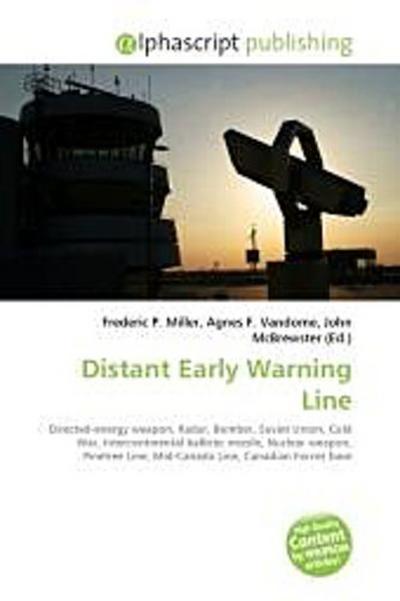 Distant Early Warning Line - Frederic P. Miller