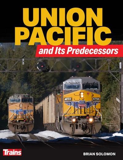 Solomon, B: Union Pacific and Its Predecessors