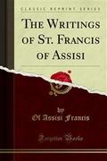 The Writings of St. Francis of Assisi