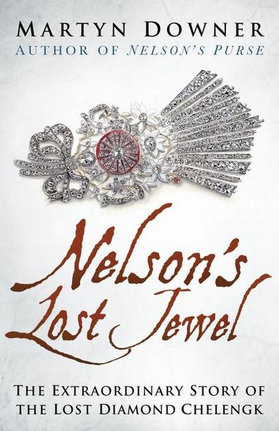 Nelson’s Lost Jewel