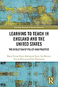 Learning to Teach in England and the United States