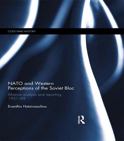 NATO and Western Perceptions of the Soviet Bloc