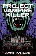 Project Vampire Killer