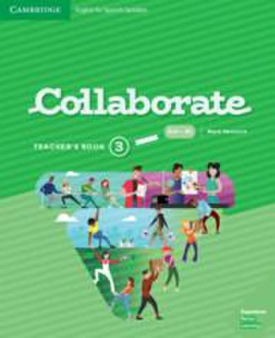 Collaborate Level 3 Teacher’s Book English for Spanish Speakers