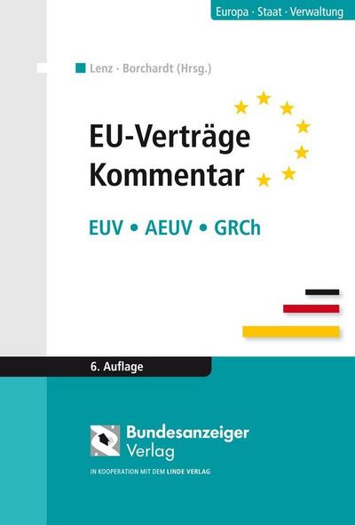 EU-Verträge Kommentar: EUV -  AEUV - GRCh