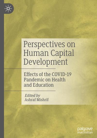 Perspectives on Human Capital Development