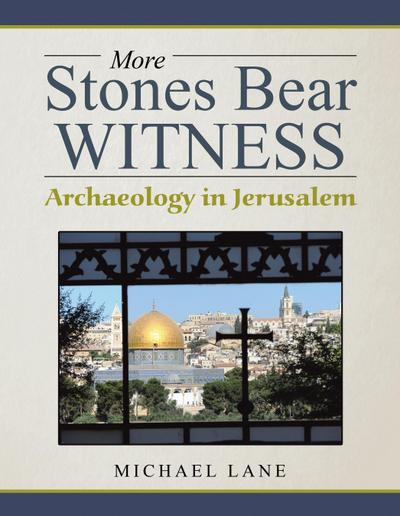 More Stones Bear Witness
