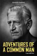 Adventures of a Common Man