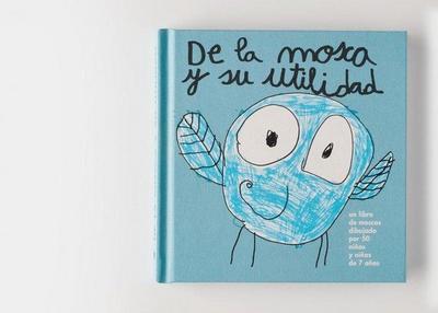 De la mosca y su utilidad