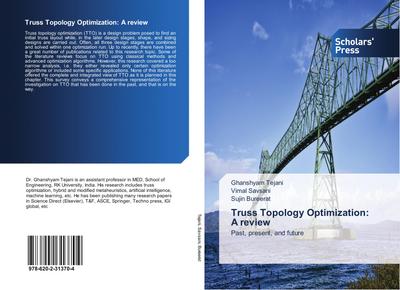 Truss Topology Optimization: A review