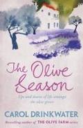 The Olive Season: By The Author of the Bestselling The Olive Farm