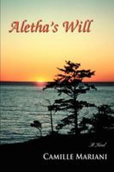Aletha’s Will