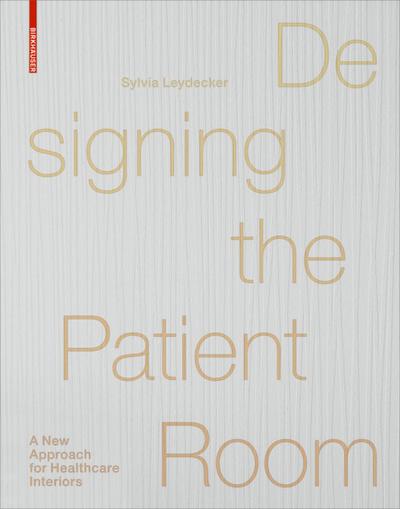 Designing the Patient Room
