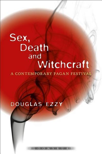 SEX DEATH & WITCHCRAFT