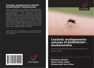 Cz¿sto¿¿ wyst¿powania zaka¿e¿ PLASMODIUM i Geohelmintha