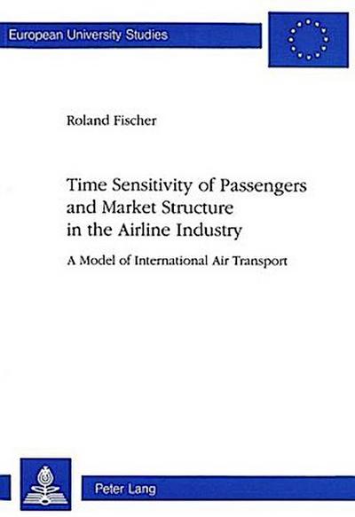 Time Sensitivity of Passengers and Market Structure in the Airline Industry