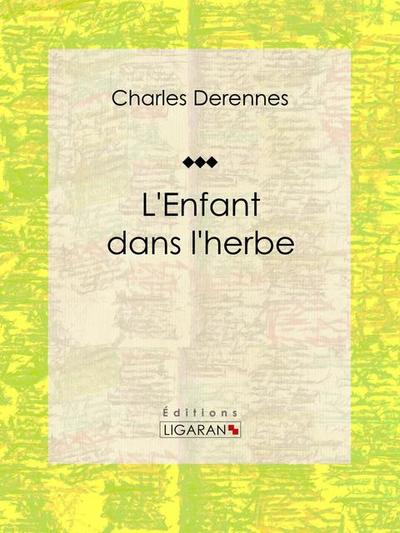 L’Enfant dans l’herbe