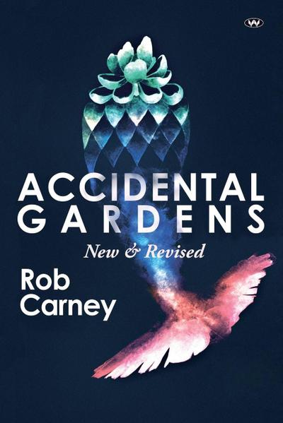 Accidental Gardens