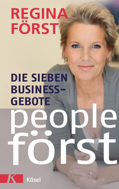People Först - Die 7 Business-Gebote