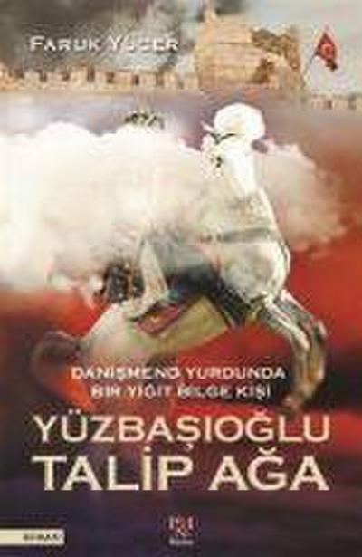 Yüzbasioglu Talip Aga