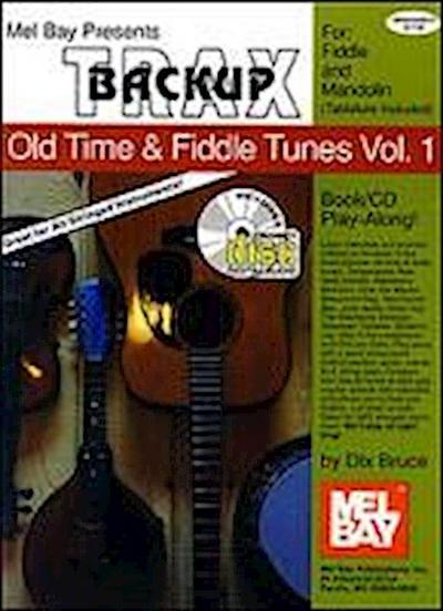 Backup Trax: Old Time & Fiddle Tunes, Volume 1: For Fiddle & Mandolin