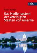 Das Mediensystem der Vereinigten Staaten von Amerika