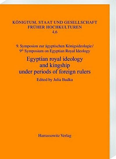 Egyptian royal ideology and kingship under periods of foreign rulers