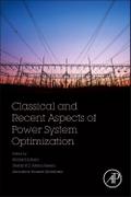 Classical and Recent Aspects of Power System Optimization