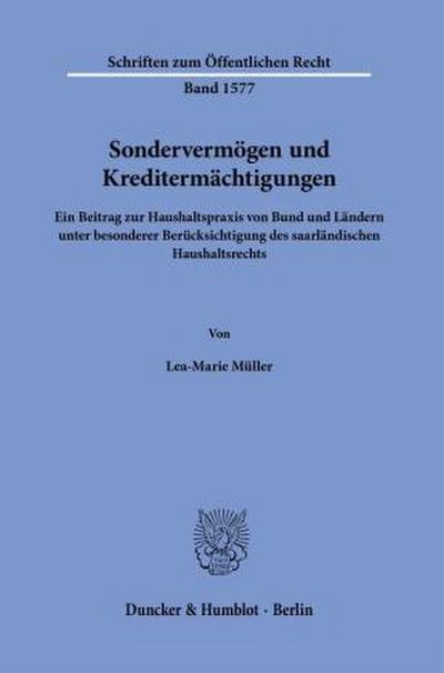 Sondervermögen und Kreditermächtigungen