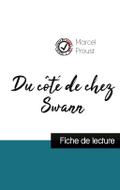 Du côté de chez Swann (fiche de lecture et analyse complète de l’oeuvre)
