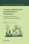 Computer Applications in Sustainable Forest Management