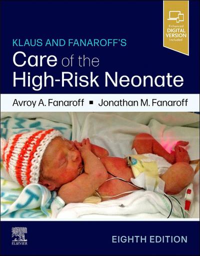 Klaus and Fanaroff’s Care of the High-Risk Neonate