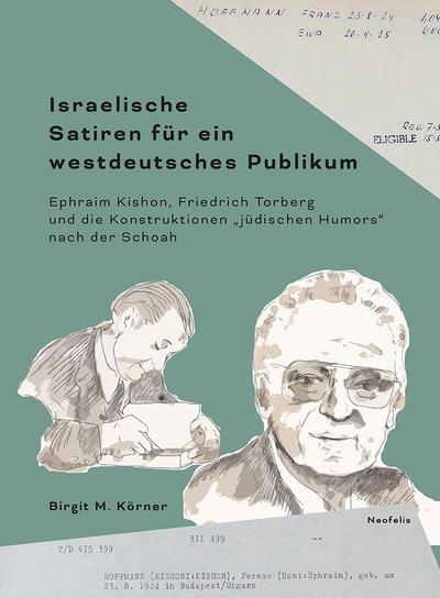 Israelische Satiren für ein westdeutsches Publikum