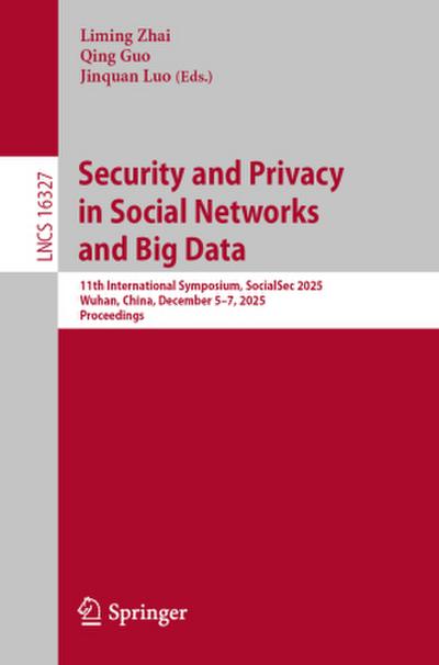 Security and Privacy in Social Networks and Big Data
