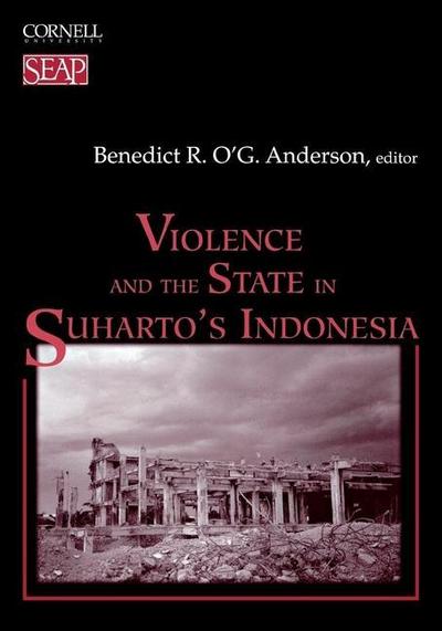 Violence and the State in Suharto’s Indonesia