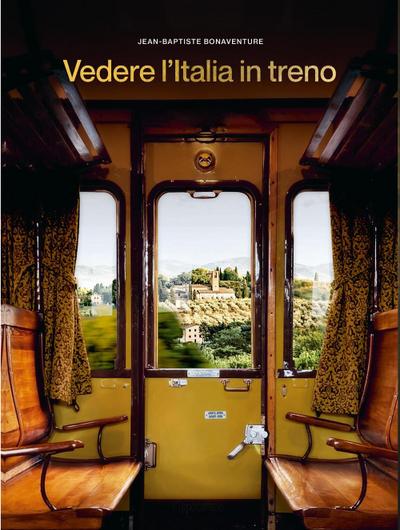 Vedere l’Italia in treno