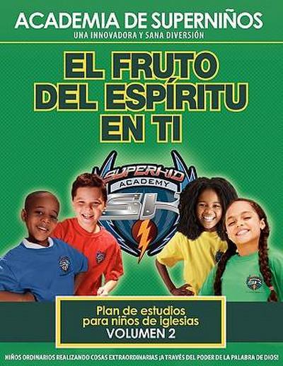 SKA SPANISH Curriculum Volume 2 - The Fruit of the Spirit in You