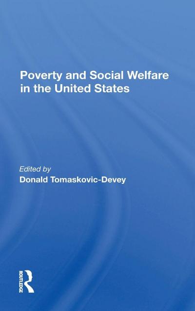 Poverty And Social Welfare In The United States