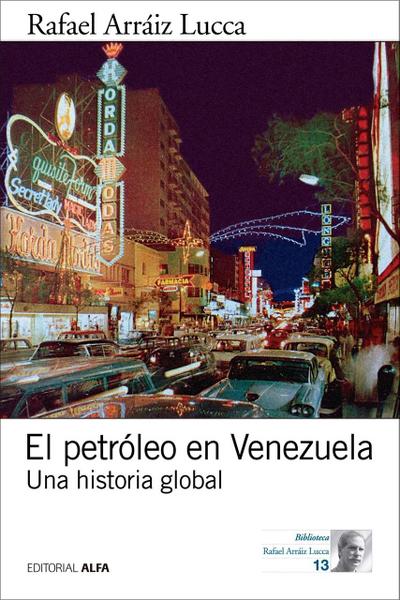 El petróleo en Venezuela