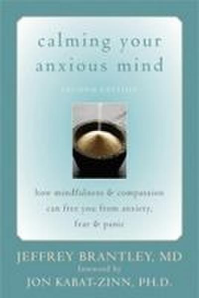 Calming Your Anxious Mind