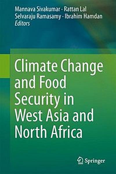 Climate Change and Food Security in West Asia and North Africa