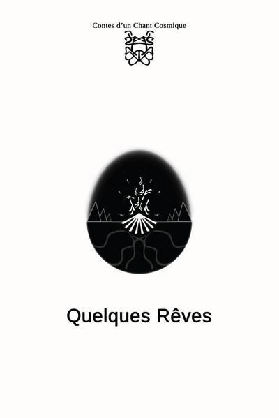 Quelques Rêves