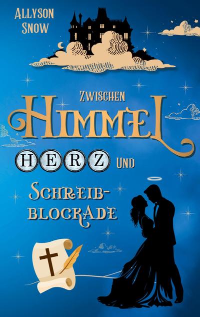Zwischen Himmel, Herz und Schreibblockade