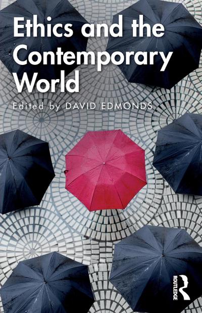 Ethics and the Contemporary World