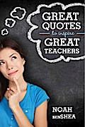 Great Quotes to Inspire Great Teachers