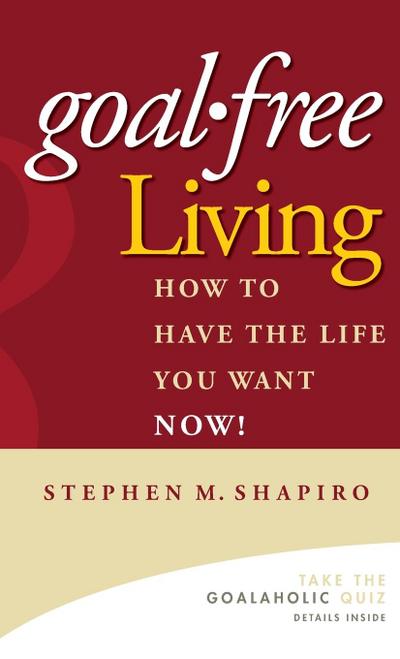 Goal-Free Living