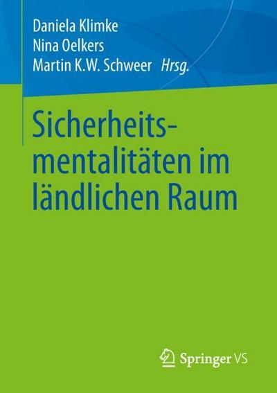 Sicherheitsmentalitäten im ländlichen Raum